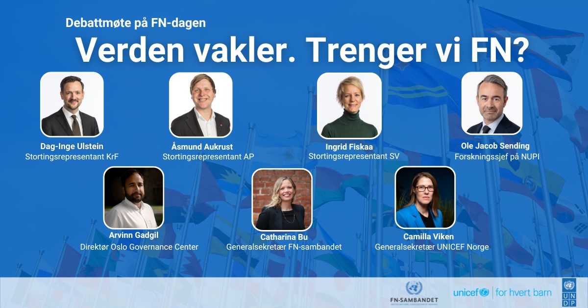 FN-sambandet, UNDP og UNICEF inviterer til et FN-dag debattmøte på 24. oktober. Her vil du møte representanter fra UNICEF, UNDP, UNICEF, i tillegg til Stortingsrepresentanter Åsmund Aukrust (AP), Dag-Inge Ulstein (KrF) og Ingrid Fiskaa (SV).